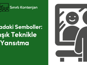 15- Aynadaki Semboller-Karışık Teknikle Öz Yansıtma