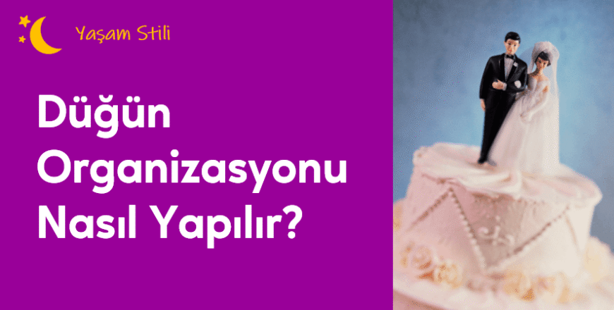 01.02.002.Düğün Organizasyonu Nasıl Yapılır