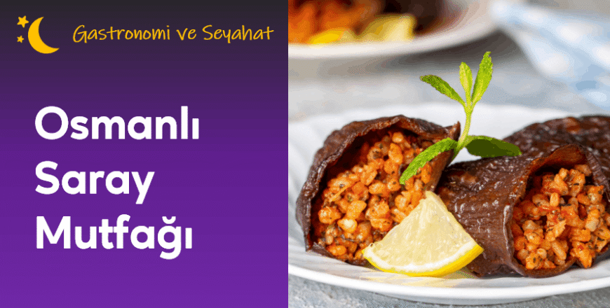 01.03.005. Osmanlı Saray Mutfağı