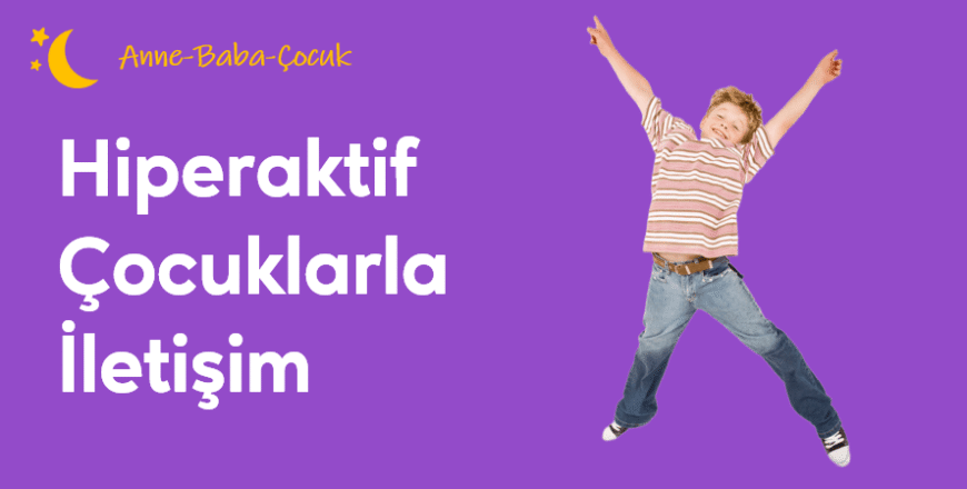 01.05.005.Hiperaktif Çocuklarla İletişim