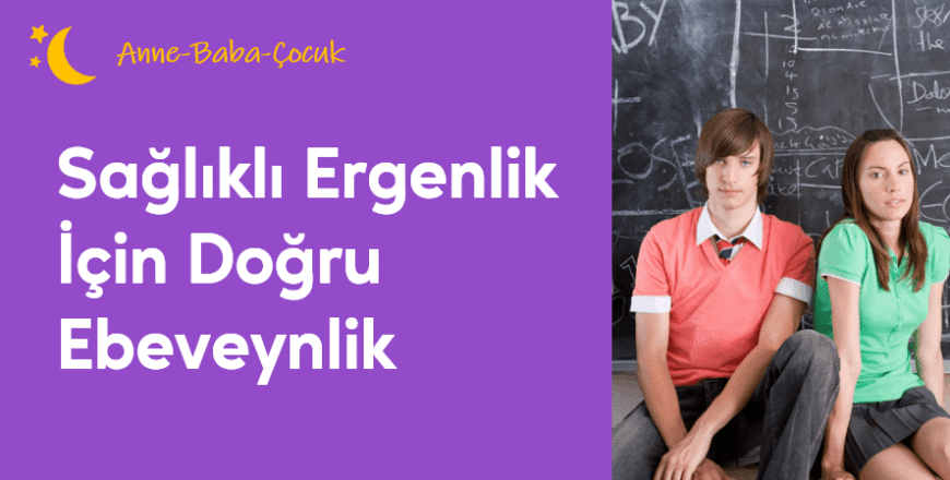 01.05.007. Sağlıklı Ergenlik İçin Doğru Ebeveynlik