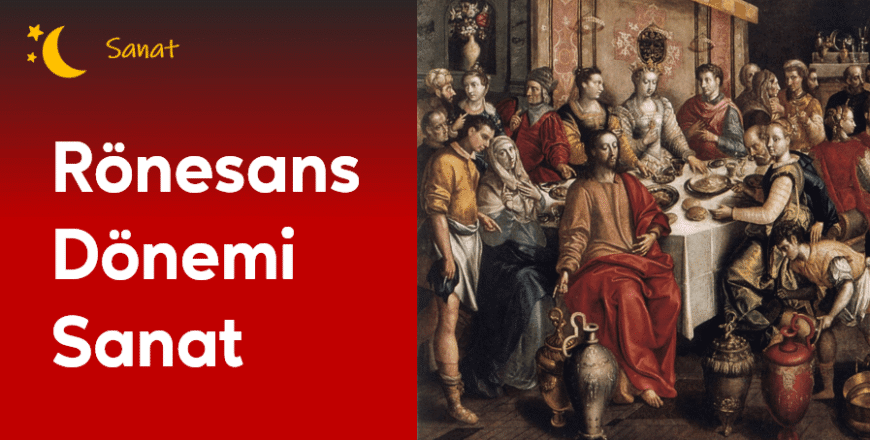 02.01.008. Rönesans Dönemi Sanat
