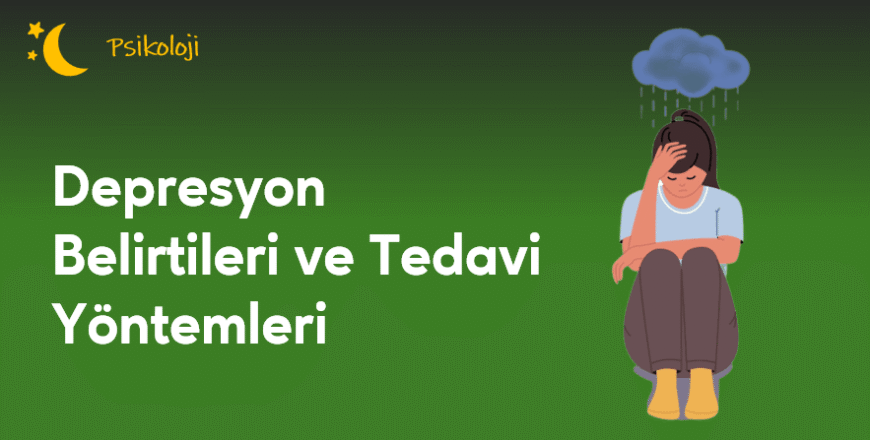 03.02.001.Depresyon Belirtileri ve Tedavi Yöntemleri