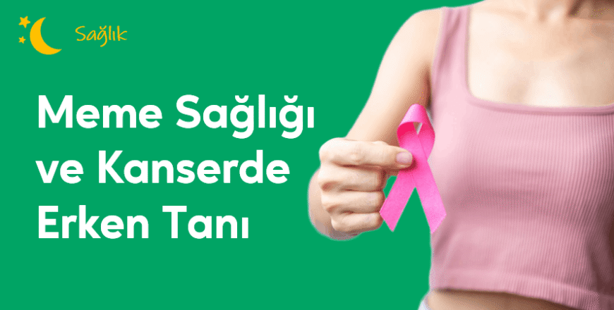 03.04.004. Meme Sağlığı ve Kanserde Erken Tanı