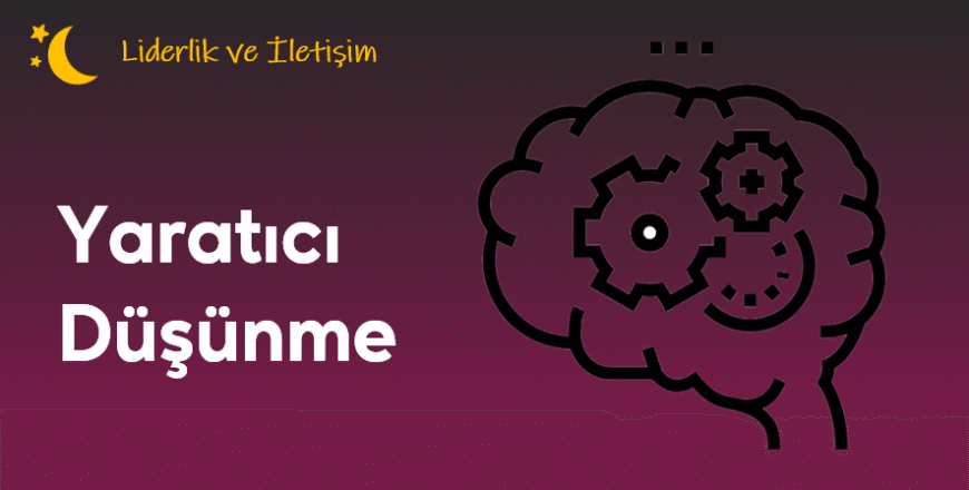 04.01.003. Yaratıcı Düşünme
