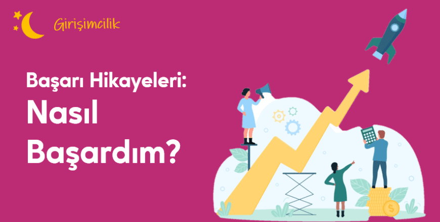04.02.004. Nasıl Başardım