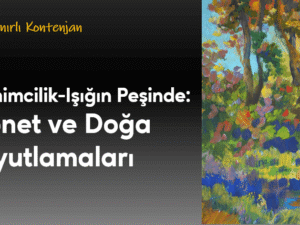 İzlenimcilik Işığın Peşinde